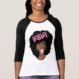 Zwarte Vrouw, klaar voor Pop, Bubblegum, Roze T-shirt