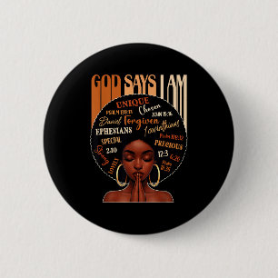 Zwarte Vrouw Koningin God Zegt Ik Ben Melanine Ges Ronde Button 5,7 Cm