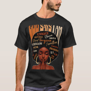 Zwarte vrouw Koningin God Zegt Ik Ben Melanine Ges T-shirt