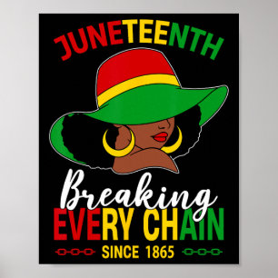 Zwarte vrouw Pet breken elke keten Juneteenth Si Poster