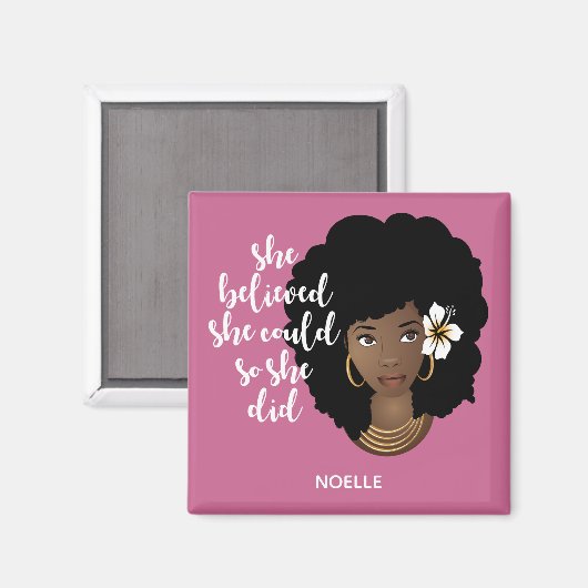 Zwarte vrouw, ze geloofde dat ze kon, bloem, roze magneet (Voorkant / Achterkant)