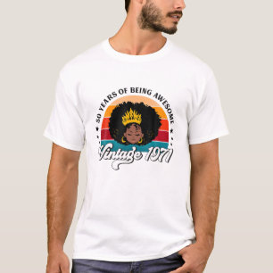 Zwarte vrouwen 50e verjaardag koningin 50 jaar oud t-shirt
