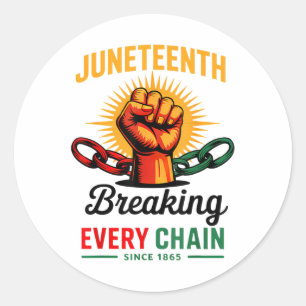 Zwarte vrouwen Juneteenth Shirt breken elke keten Ronde Sticker