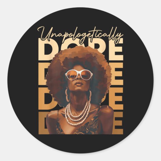 Zwarte vrouwen onbeschaamd Juneteenth Black Hist Ronde Sticker (Voorkant)