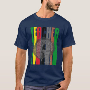 Zwarte vrouwen Onderwijzer Vrouwen Zwarte Geschied T-shirt