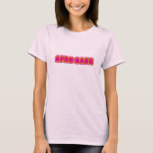 Zwarte Vrouwen, Roze Afro Babe Tekst T-shirt (Voorkant)
