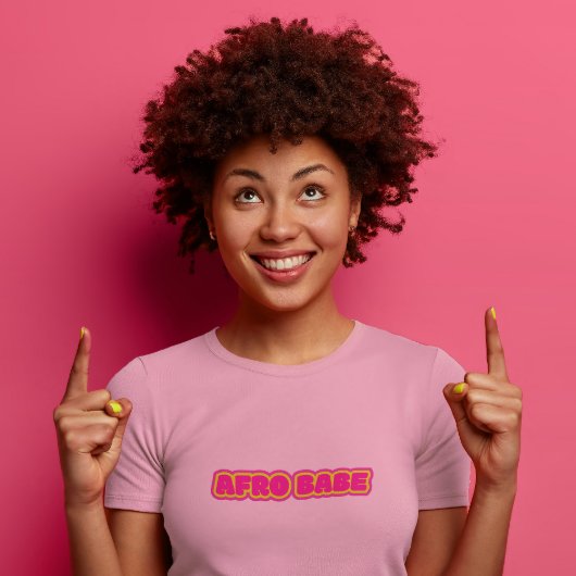 Zwarte Vrouwen, Roze Afro Babe Tekst T-shirt