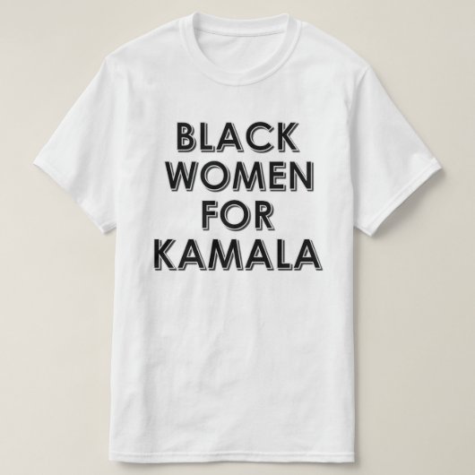 ZWARTE VROUWEN VOOR KAMALA T-SHIRT (Design voorkant)