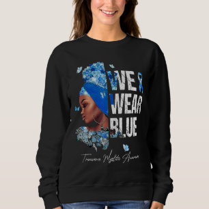 Zwarte vrouwen We Draag Blue Transverse Myelitis A Trui