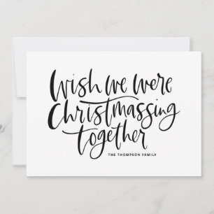 Zwarte Wens We Waren Samen Kerstmis Vieren Script Feestdagenkaart