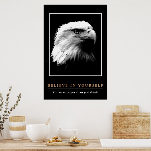 Zwarte witte adelaar Motivatie Geloof in jezelf Poster (Keuken)