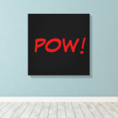 Zwarte witte rode pow! Comic Graphic Retro  Canvas Afdruk (Insitu (Houten vloer))