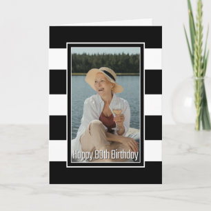 Zwarte Witte Striped 80th Birthday Kaart