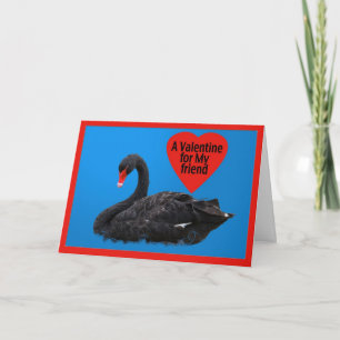 Zwarte Zwaan Valentijn Kaart voor Vriend