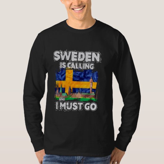 Zweden roept op en ik moet gaan t-shirt (Voorkant)