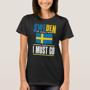 Zweden Zweden Zweden Zweden vlag Zweden roept T-shirt