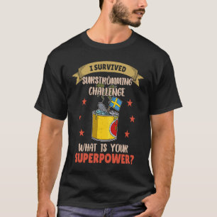 Zweden Zweedse vis specialiteit Surstromming braak T-shirt