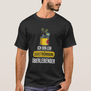 Zweden Zweedse vis specialiteit Surstromming kots T-shirt