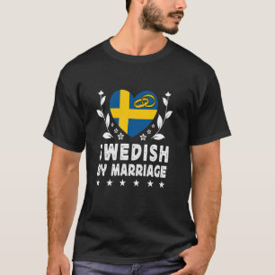 Zweeds door huwelijk Zweedse vrouw echtgenoot Zwed T-shirt