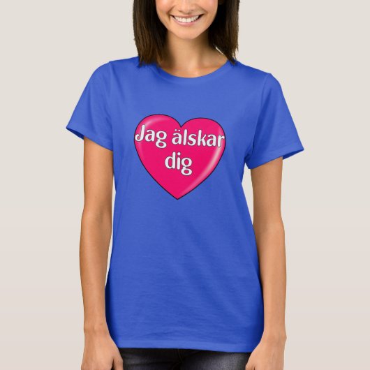 Zweeds - Ik hou van je T-shirt (Voorkant)