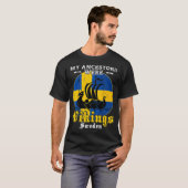 Zweedse Ancestoren waren Vikingen Zweeds Schip zou T-shirt (Voorkant volledig)