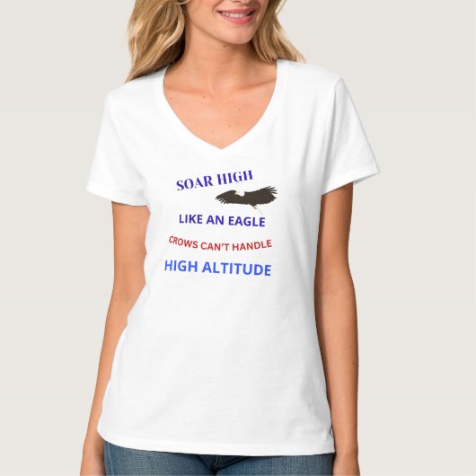 Zweef hoog als een adelaar T-shirt ontwerp (Voorkant)