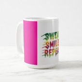 Zweet. Glimlach. Herhaal. Motivatie Mok (Voorkant links)