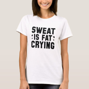 Zweet is huilend vet t-shirt