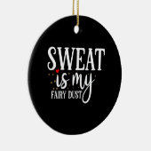 zweet is mijn sproeistof keramisch ornament (Rechts)