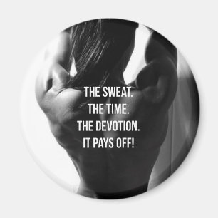 Zweet, Tijd, Devotie Vrouwen Workout Motivatie Magneet