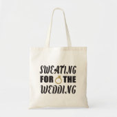 Zweet voor de Bruiloft Tote Bag (Voorkant)