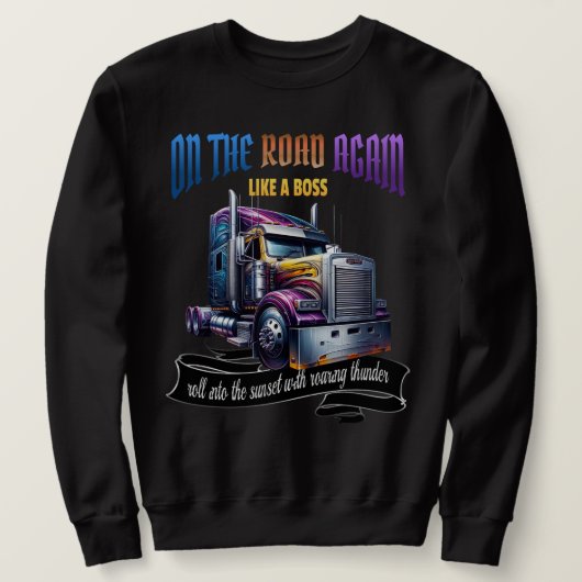 Zweetshirt voor bestuurder van vrachtwagen trui (Design voorkant)
