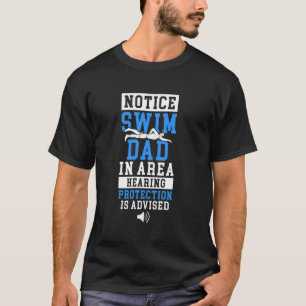 Zwem vader van een zwemmer vader Funny Swim vader  T-shirt