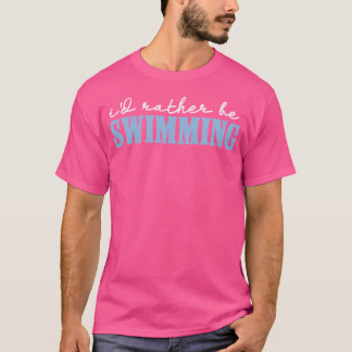 Zwem Zwemmer Liefde Grappig Zwemmen Sport Oefenen T-shirt