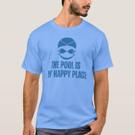 Zwembad is mijn geluksplek Zwemliefhebber T-shirt