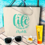Zwembad Life Turquoise Grote Tote Bag<br><div class="desc">Maak een statement of geef als een leuk cadeau,  deze natuurlijke kleur canvas tas beschikt over jouw naam en "Pool life cuz stranden be salty" in chique turquoise belettering. OVEREENKOMENDE objecten in ons collectie.</div>