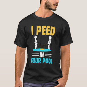 Zwembad Peeping Pool Crew Joke Zwembad Sanit T-shirt