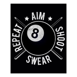 Zwembadspeler Mik Schiet Herhaal 8 Ball Biljart Perfect Poster