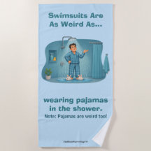 Zwembroeken zijn rare pyjama's onder de douche Gra