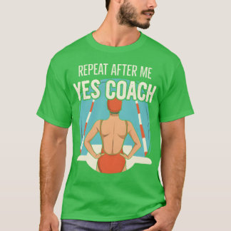Zwemcoach citaat voor een zwemcoach vrienden t-shirt