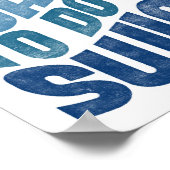 Zwemende Poster - alles wat ik wil dat zwemmen met (Hoek)