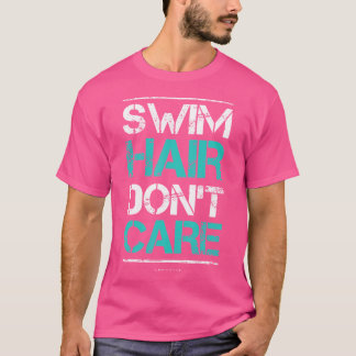 Zwemhaar maakt niet uit - Grappig Zwemcadeau Shirt