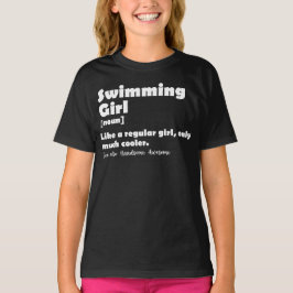 Zwemmeisje definitie grappige zwemmer meisjes t-shirt
