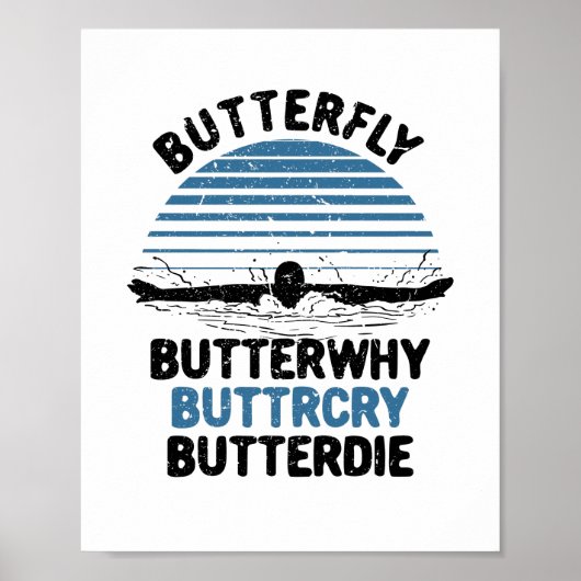 Zwemmen - Butterfly ButterWhy Poster (Voorkant)