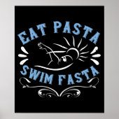 Zwemmen - Eat Pasta Swim Fasta Poster (Voorkant)