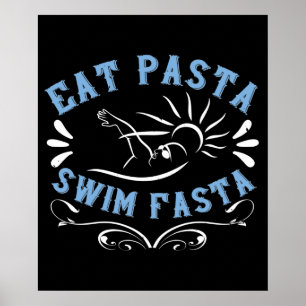 Zwemmen - Eat Pasta Swim Fasta Poster