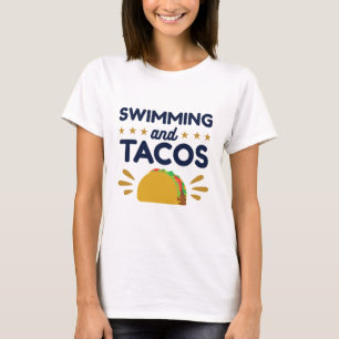 Zwemmen en Tacos Zwemmer Taco Liefhebber T-shirt
