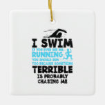 Zwemmen - Ik zwom Keramisch Ornament<br><div class="desc">Funny Swimming Gifts</div>