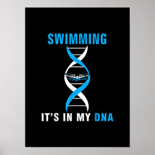 Zwemmen in mijn DNA Funny SwimerSwim Cool Love Poster