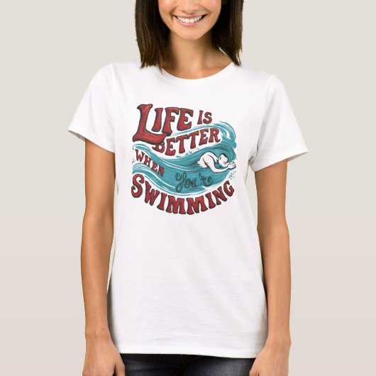 Zwemmen is beter als je zwemt t-shirt (Voorkant)